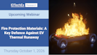 Join Our Webinar on Fire Protection Materials for EV Batteries